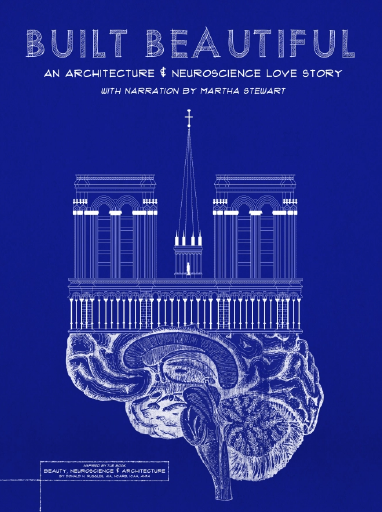 The Don Ruggles Collection Promotional poster for the 2020 film “Built Beautiful: An Architecture & Neuroscience Love Story.” History Colorado, MSS.2677. Gift, Don Ruggles.  It is a blueprint of a tall building with a human brain at the base.